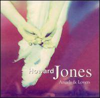 Howard Jones : Angels & Lovers